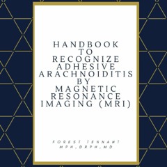 [PDF]❤️DOWNLOAD⚡️ Handbook to Recognize Adhesive Arachnoiditis by Magnetic Resonance Imaging