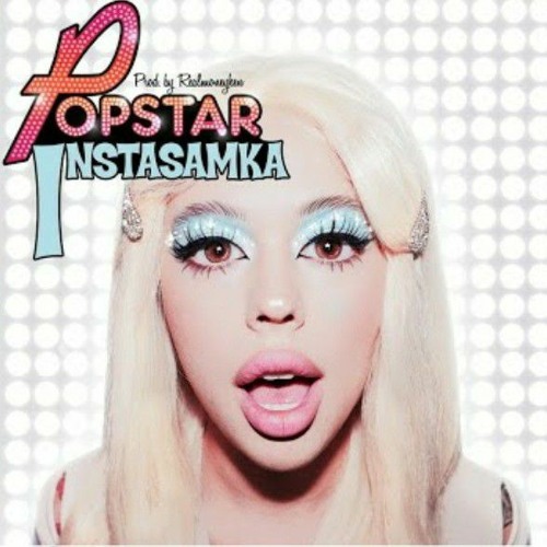 ИНСТАСАМКА - POPSTAR. prod realmoneyken