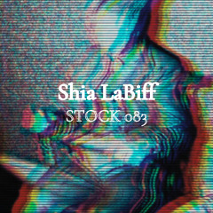 Stock 083 par Shia LaBiff