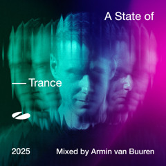 [E] A State of Trance 2025 (Mixed by Armin van Buuren) [423834002] [2025]