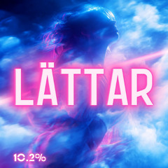10.2% - LÄTTAR SmokeZ Middsnärt Remix