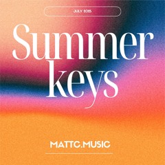 MattC - Summer Keys (Original Mix)
