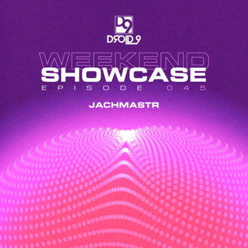 Droid9 Showcase 045 - Jachmastr