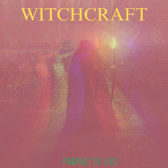 Witchcraft