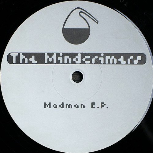The Mindcrimers - Madman (DJ Promo Mix)
