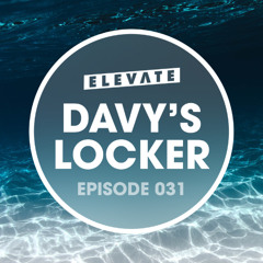 Elevate Mix 031 - Davy’s Locker