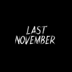 LAST NOVEMBER (prod. scrlt)