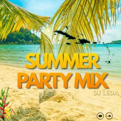 🔞🔞🔞SUMMER PARTY MIX 🔞🔞🔞