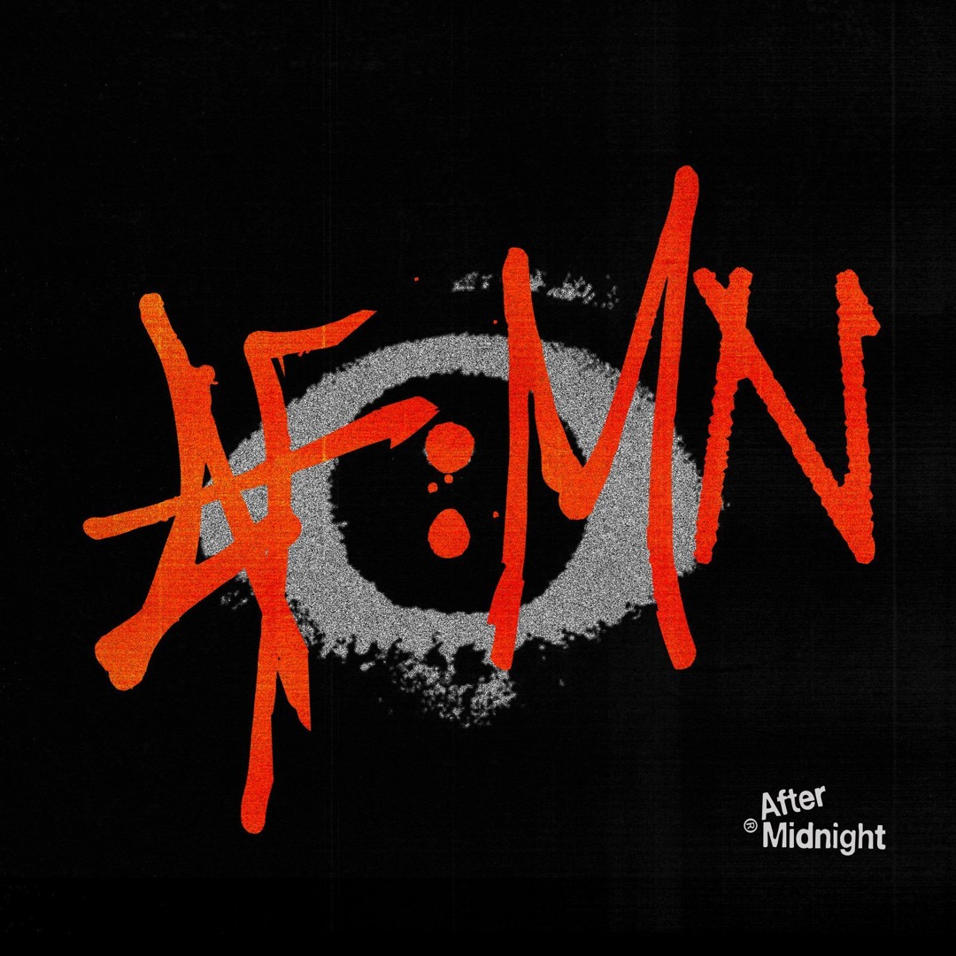 Stream AFTER MIDNIGHT | Listen to AFTER MIDNIGHT - AF:MN EP