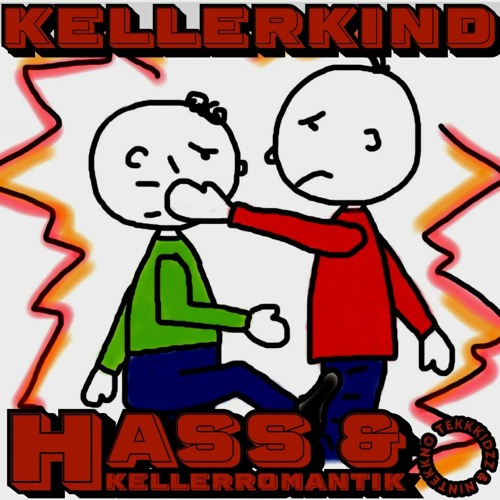 KELLERKIND - HASS & KELLERROMANTIK [170 BPM]