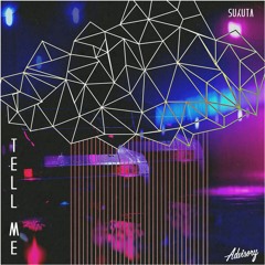 Tell Me [Prod. Sukuta]