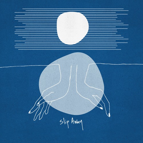 Slip Away
