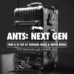 ANTS: NEXT GEN - Mix by Deep Tone Rebel (Michael Dietze)