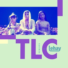 TLC - Waterfalls (2021 Revival Remix by Lehay)