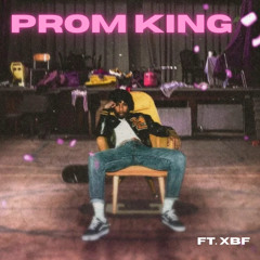 Prom King (feat. xBF)