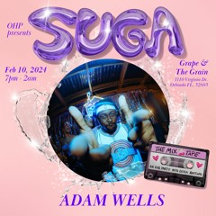 SUGA 🍒 An R&B Party With Extra Rhythm Live Mix! Featuring: ADAM WELLS 2.10.24