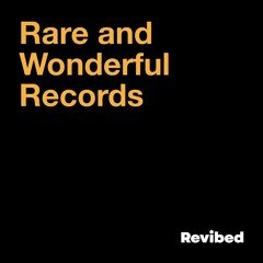 Rare and Wonderful Records