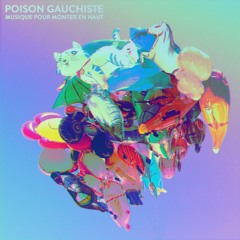 PREMIERE: Poison Gauchiste - Judith Pancake (La Mverte Slowly Baked Remix)