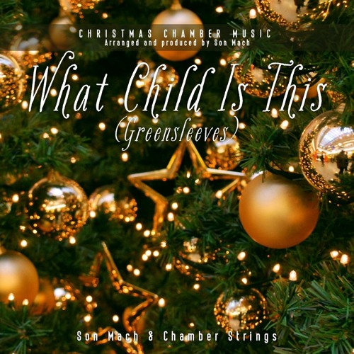 What Child Is This (Greensleeves) (string quintet)