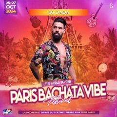 Paris Bachata Vibe Festival