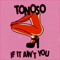 If It Ain't You (Ft. RUSUR)