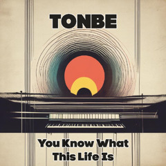Tonbe - Music 2025
