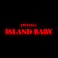 Javn2900 - Island Baby
