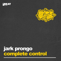Jark Prongo - Complete Control (Extended Mix)