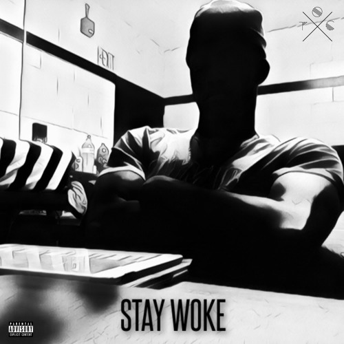 Stream Stay Woke by OTC | Listen online for free on SoundCloud