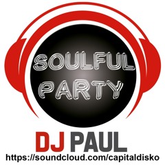 2022.05.18 DJ PAUL (Soulful Party)