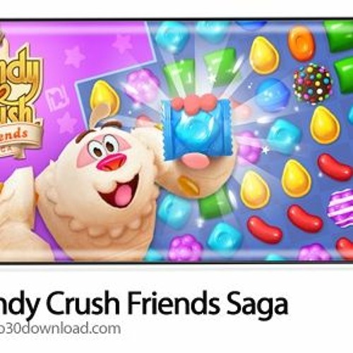 Stream Candy Crush Friends Saga Apk Mod Unlock All by Sean Clark
