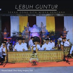 Tabuh Petegak Bebarongan - LEBUH GUNTUR