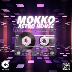 Mokko Retro House Mix