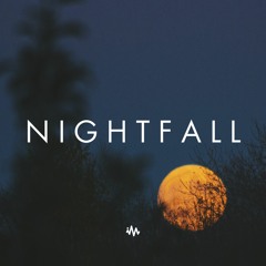 Nightfall | Chill Music Mix [Chillstep x Future Garage]