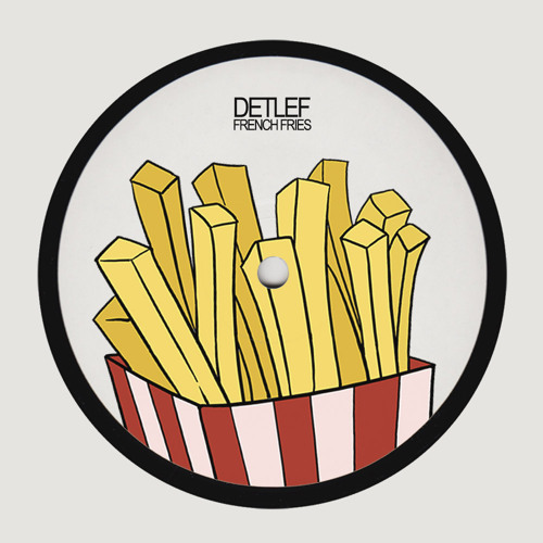 Detlef - French Fries - EDTS002
