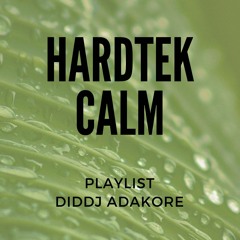 HARDTEK "CALM"