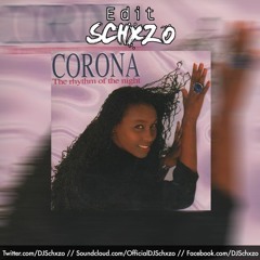 Rhythm of The Night (Schxzo "Split (Only U)" Edit) - Corona vs. Tiesto vs. KAKU x CELO