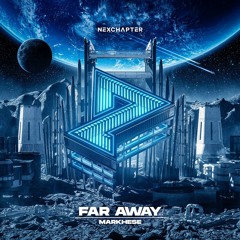 Markhese - Far Away