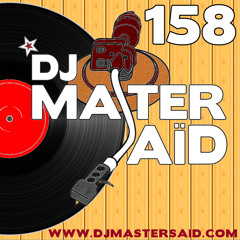 DJ Master Saïd's Soulful & Funky House Mix Volume 158