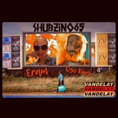 Shubzin w/Osc Kins & Eram (30/04/20)