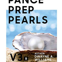 [ACCESS] PDF 📬 PANCE PREP PEARLS V3 - PART B by  DWAYNE A WILLIAMS EBOOK EPUB KINDLE