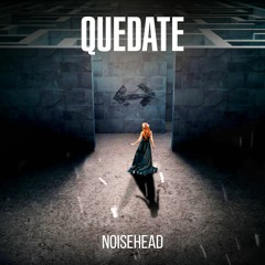NoiseHead - Quedate (Full Preview) [Rezone Records]