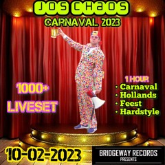 Bridgeway Records Presents 'Jos Chaos' Carnaval 2023 || CARNAVAL || FEEST || LIVESET