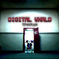 DIGITAL WXRLD