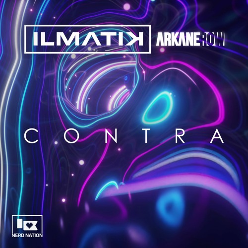 Arkane Row & ilmatik - Contra