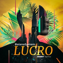 Lucro (Jimmy Remix)