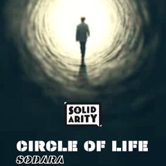 Circle Of Life (Radio Edit) - Sodara (CH)