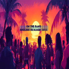 NAGEEB - On The Sand (Endless Summer Aug-2025)