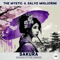 𝐏𝐑𝐄𝐌𝐈𝐄𝐑𝐄: The Mystic & Salvo Migliorini - Sakura (Momo Ryuk Remix) [Camel VIP Records]