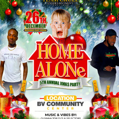 HOME ALONE PROMO BY SELECTOR TJ & DJ TOP SPEECH